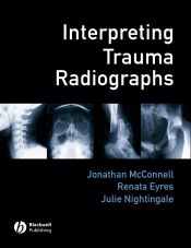 Portada de Interpreting Trauma Radiographs
