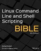 Portada de Linux Command Line and Shell Scripting Bible,Fourth Edition