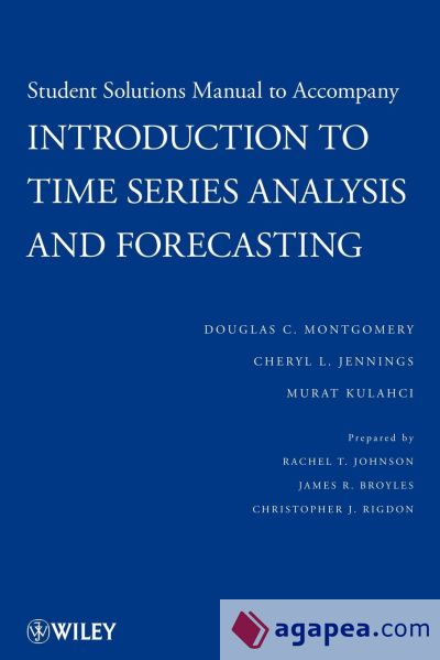 Solutions Manual to Accompany Introduction to Time Series Analysis and Forecasting