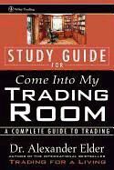 Portada de Study Guide for Come Into My Trading Room