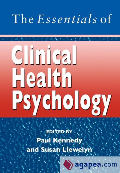 The Essentials of Clinical Health Psychology