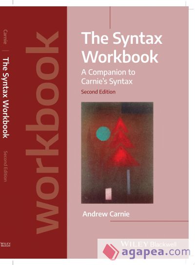 The Syntax Workbook: A Companion to Carnie's Syntax