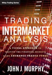 Portada de Trading with Intermarket Analysis