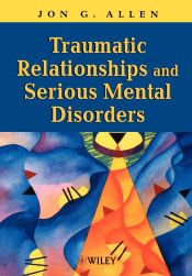 Portada de Traumatic Relationships Serious Mental