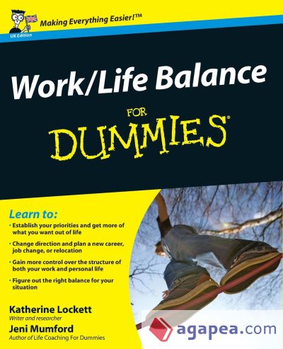 Work-Life Balance For Dummies