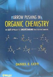 Portada de Arrow Pushing in Organic Chemistry