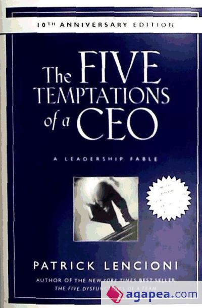 The Five Temptations of a CEO