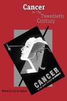 Portada de Cancer in the Twentieth Century