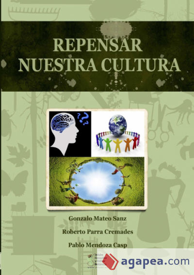 Repensar nuestra cultura