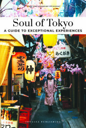 Portada de Soul of Tokyo - A guide to exceptional experiences