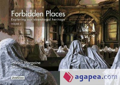 Forbidden Places 3. Exploring Our Abandoned Heritage