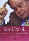 Jordi Pujol, cara y cruz de una leyenda