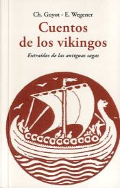 Portada de Cuentos de los vikingos: extraídos de las antiguas sagas