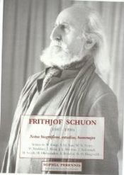 Portada de FRITHJOF SCHUON 1907-1998