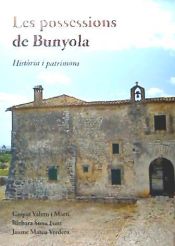 Portada de Festes de Sant Mateu 2012: Les possessions de Bunyola: Historia i Patrimoni