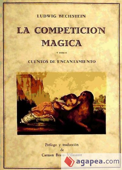 La competición y otros cuentos de encantamiento