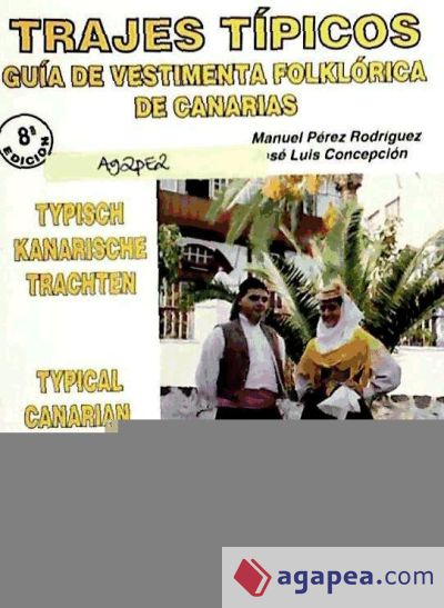 Trajes Típicos: Guía de vestimenta folklórica de Canarias