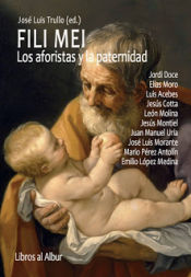 Portada de FILI MEI: Los aforistas y la paternidad