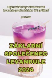 Portada de Z&Atilde;KLADN&Atilde; SPOLE&Auml;ENEC LEVANDULE 2024