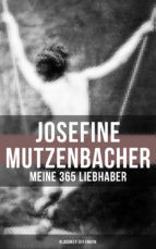 Portada de Josefine Mutzenbacher: Meine 365 Liebhaber (Klassiker der Erotik) (Ebook)