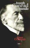 Joseph Conrad y su mundo