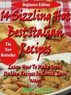 Portada de 14 Sizzling Hot Best Italian Recipes (Ebook)