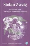 Joseph Fouch&eacute;: retrato de un hombre pol&iacute;tico