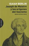 Joseph de Maistre y los orígenes del fascismo