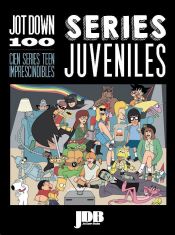 Portada de Jot Down 100: Series juveniles