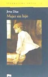 Portada de Mujer sin hijo