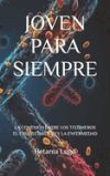 Joven Para Siempre: La Conexi&oacute;n Entre Los Tel&oacute;meros El Envejecimiento Y La Enfermedad