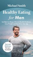 Portada de Healthy Eating for Men