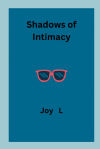 Shadows Of Intimacy