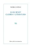 Juan Benet, guerra y literatura