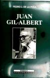 Juan Gil-Albert: la frente clara brotando sobre un cuerpo sensitivo