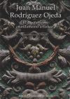 Juan Manuel Rodríguez Ojeda: El diseño como fundamento artístico