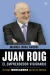 Juan Roig, el emprendedor visionario