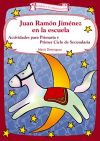 Juan ramon jimenez en la escuela