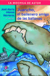 Juancho, el ballenero amigo de las ballenas