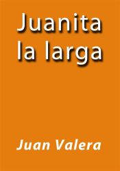 Juanita la larga (Ebook)