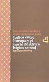 Judios entre Europa y el norte de Africa