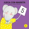 Juega con Marieta 5