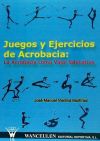 Juegos y ejercicios de acrobacia: la acrobacia como valor educativo