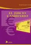 Juicio Cambiario, El.