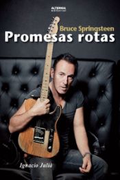 Portada de Promesas rotas: Bruce Springsteen