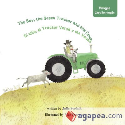 El niño el Tractor Verde y las Vacas El niño el Tractor Verde y las Vacas