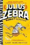 Julius Zebra 01: Rumble with the Romans