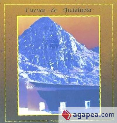 Cuevas de Andalucia: evolución, situación y análisis demográfico en la Provincia de Granada, Volumen 2