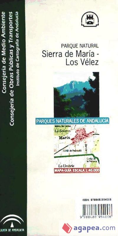 Parque Natural Sierra de María-Los Vélez: parques naturales de Andalucía