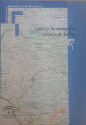 Portada de Catálogo de Cartografía Histórica de Sevilla